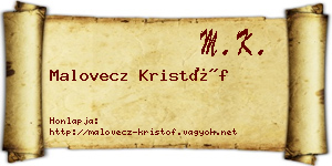Malovecz Kristóf névjegykártya